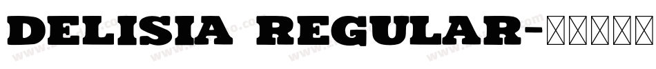 Delisia Regular字体转换